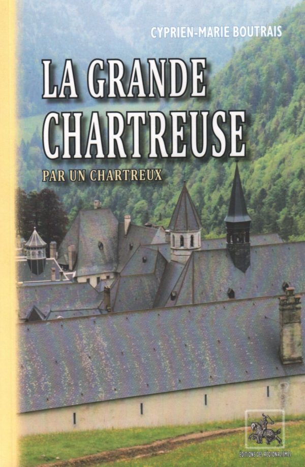La grande Chartreuse par un Chartreux – Image 2