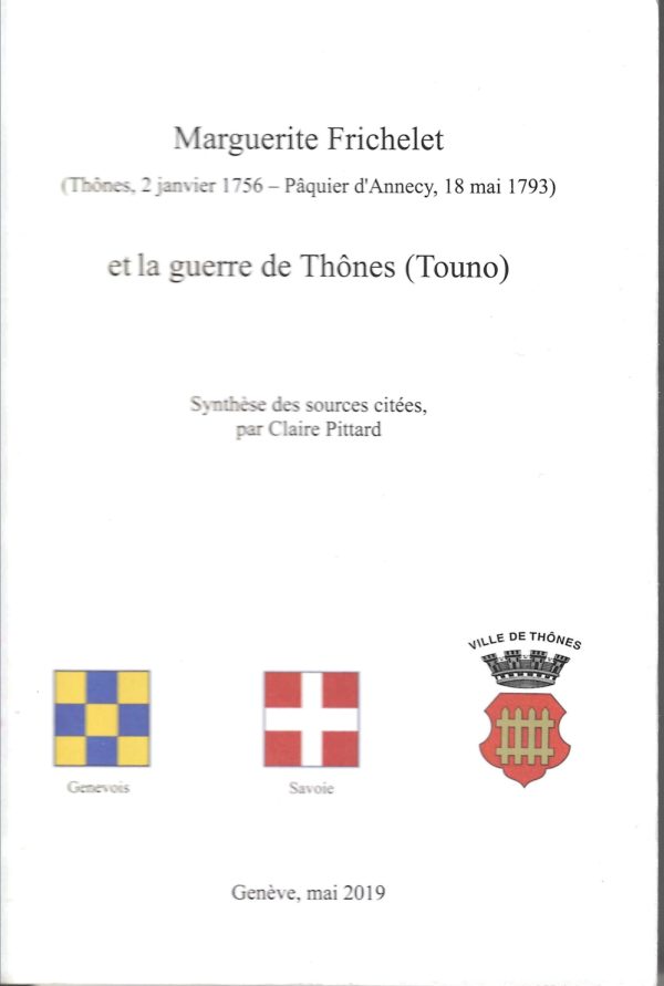 Marguerite Frichelet et la guerre de Thônes